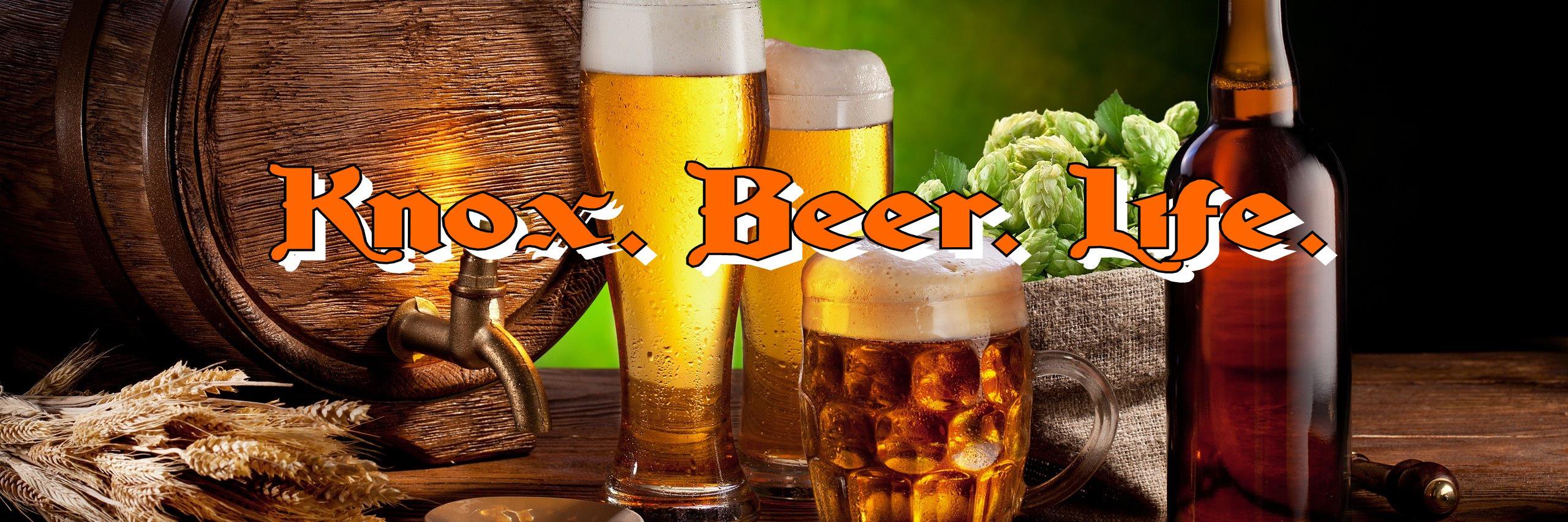 Knox. Beer. Life. banner