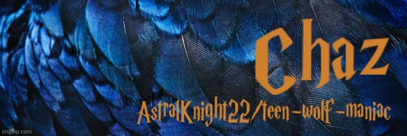 teen-wolf-maniac/AstralKnight22 banner