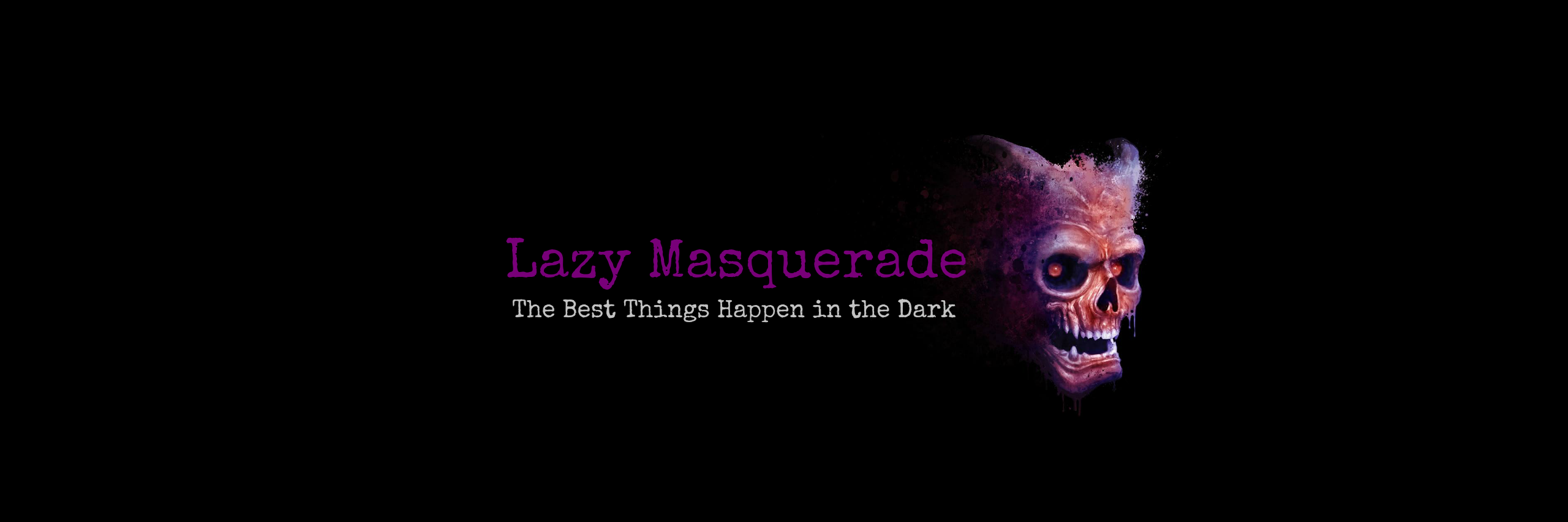 Lazy Masquerade 👹 banner