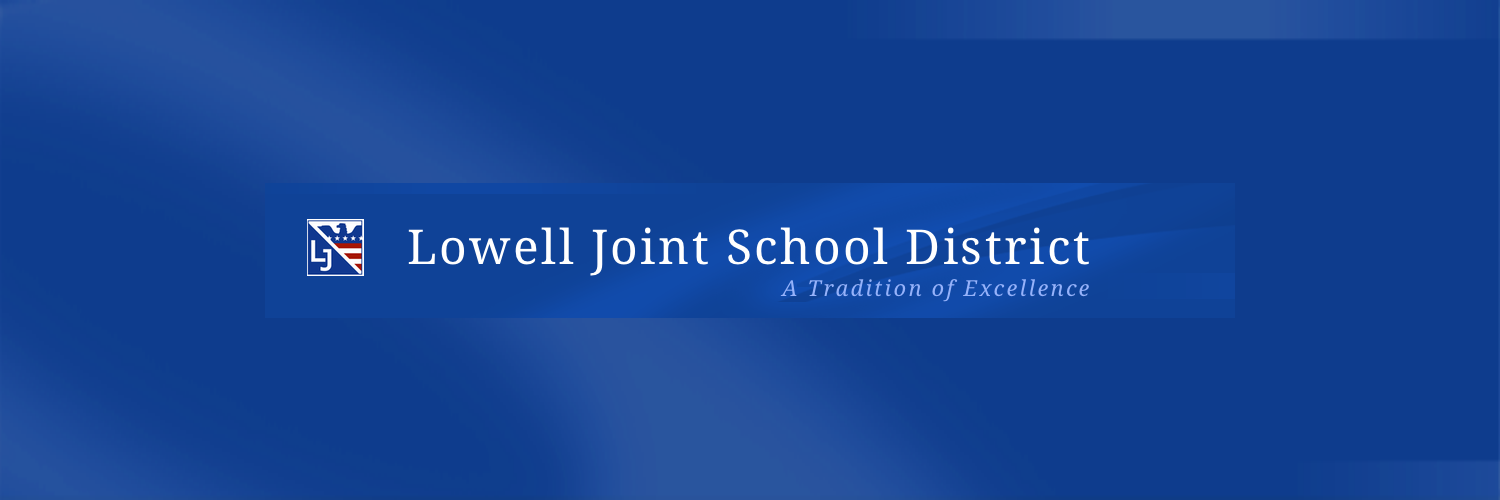 Lowell Joint School District banner
