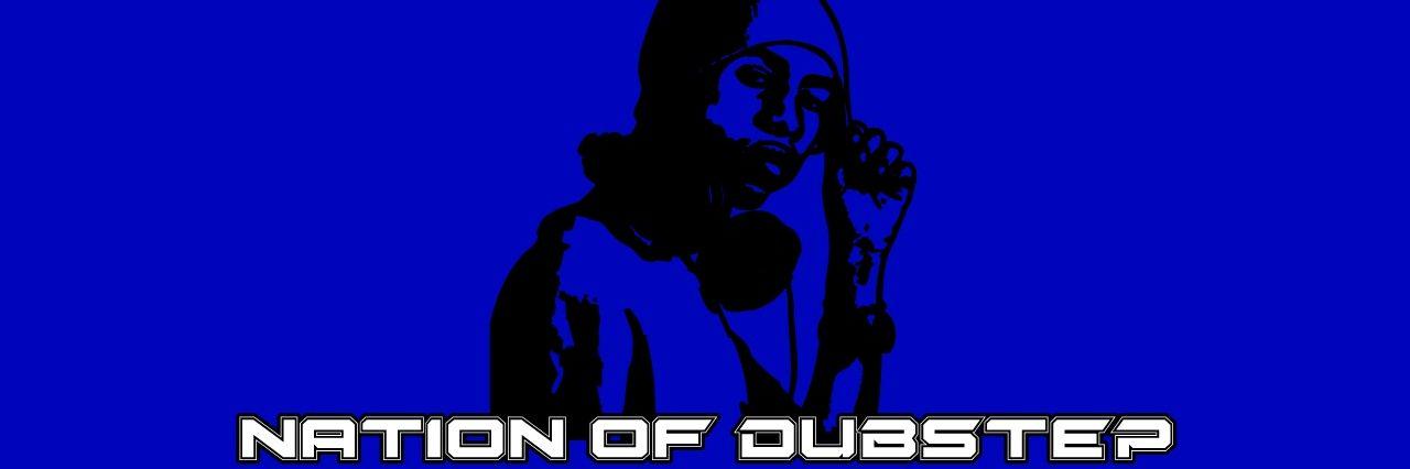 NationOfDubstep's profile banner image
