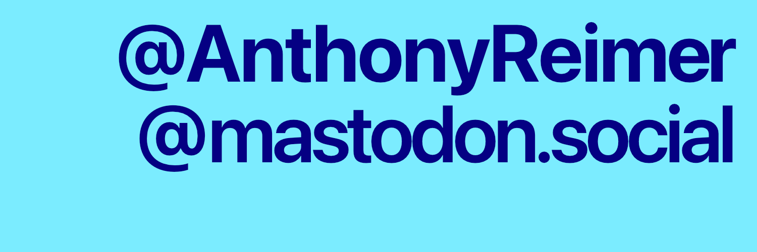 Anthony Reimer (he/him) banner