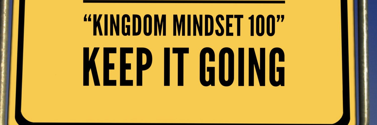 KINGDOM MINDSET 100 banner