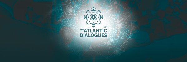 The Atlantic Dialogues Profile Banner