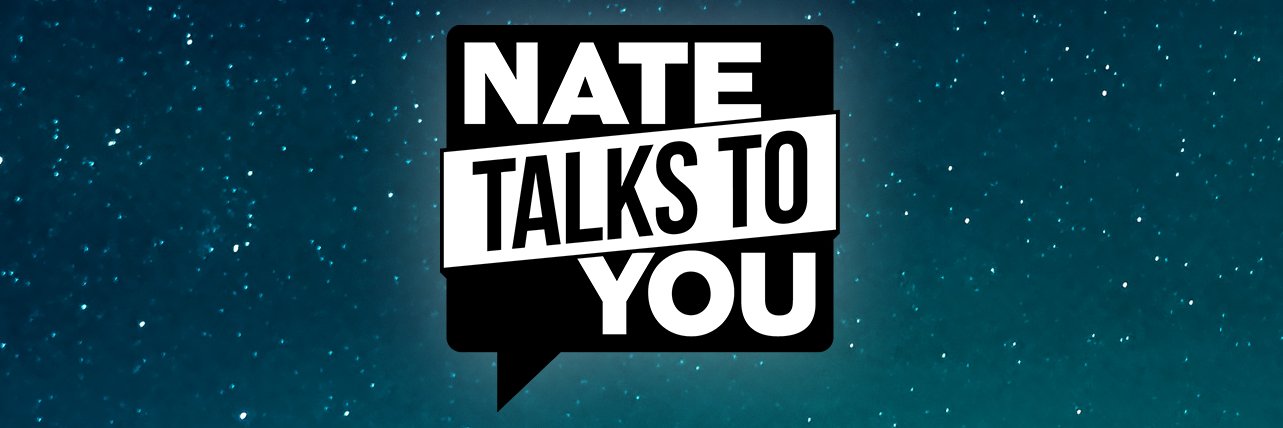 NateTalksToYou banner