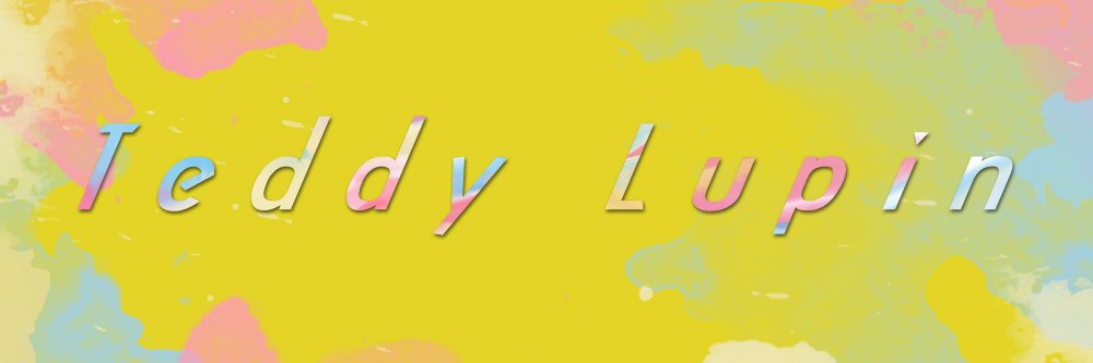 CDxTeddyLupin's profile banner image