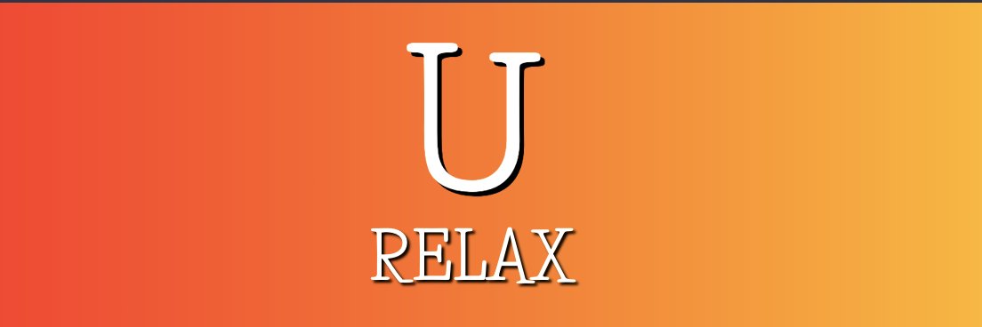 U RELAX banner