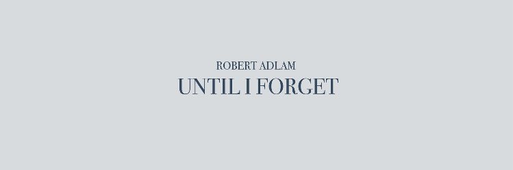 Robert Adlam banner