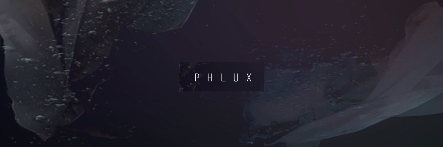 P H L U X banner