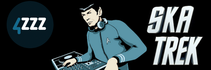 Ska Trek 4ZZZ banner