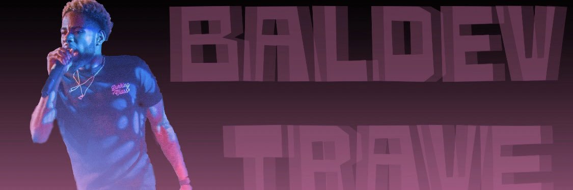 Trav_Baldev's profile banner image