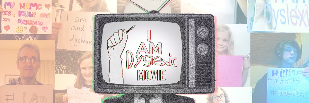 I Am Dyslexic Guy banner