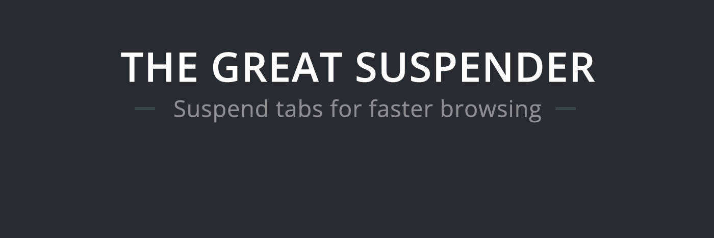 The Great Suspender banner