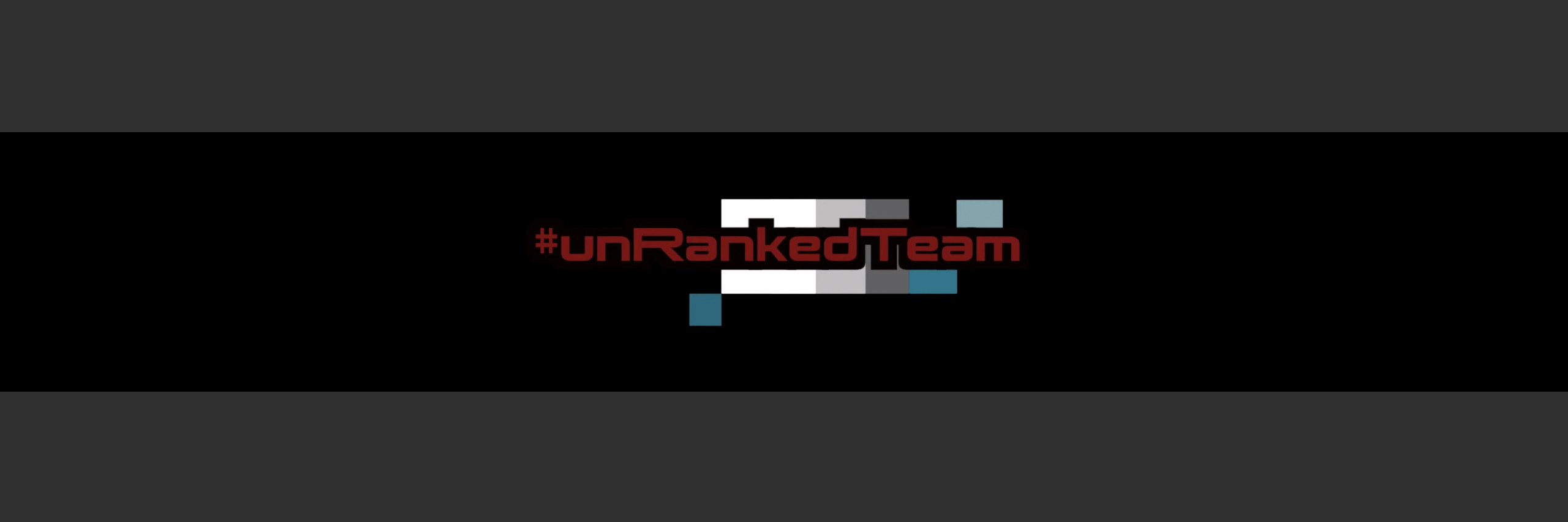 unRankedTeam's profile banner image