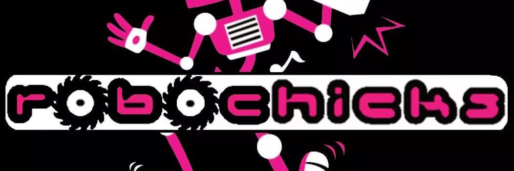 RoboChicks banner