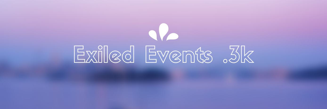 Exiled Events .2K banner