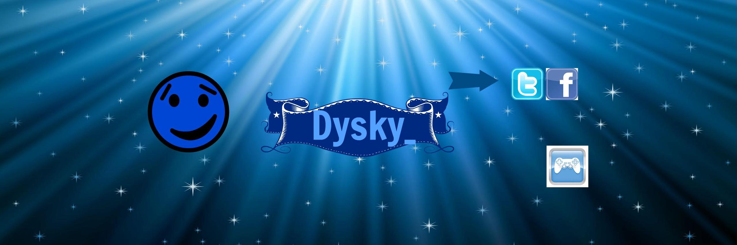 Dysky_'s profile banner image