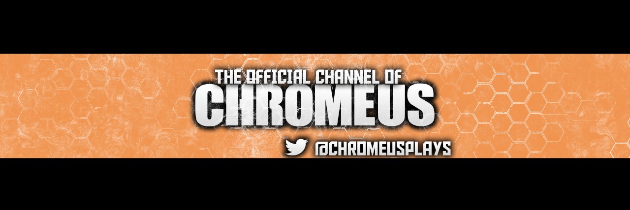 ChromeusPlays's profile banner image