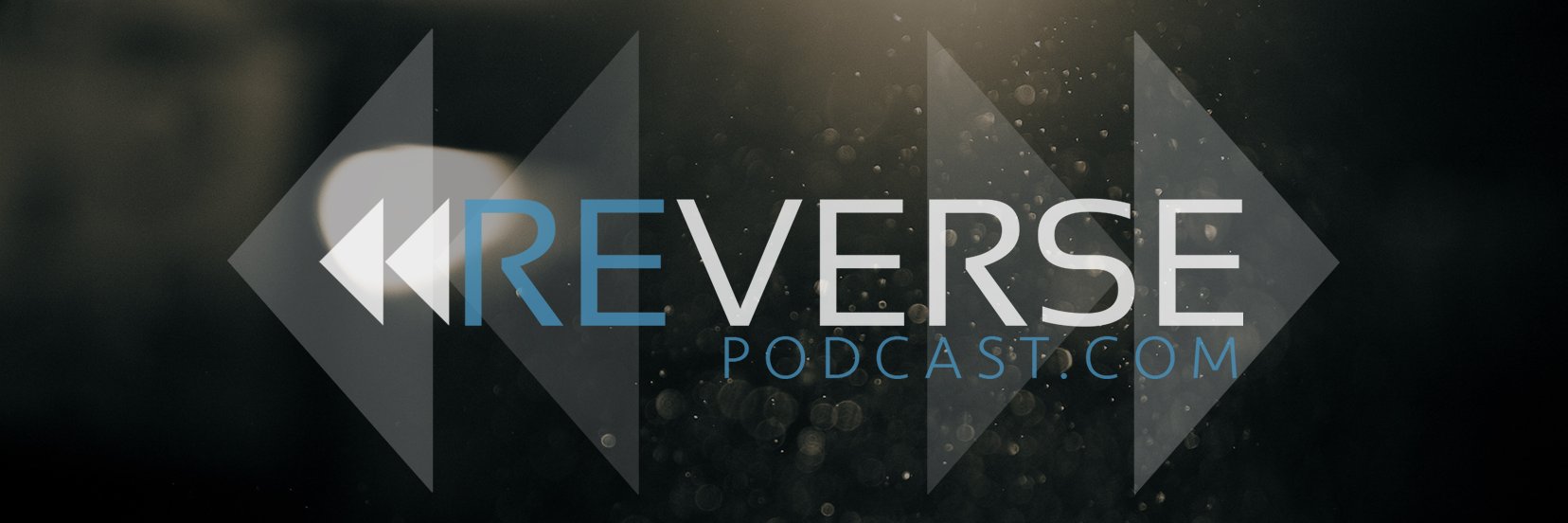 Reverse Podcast® banner