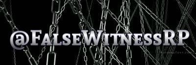 False Witness  banner