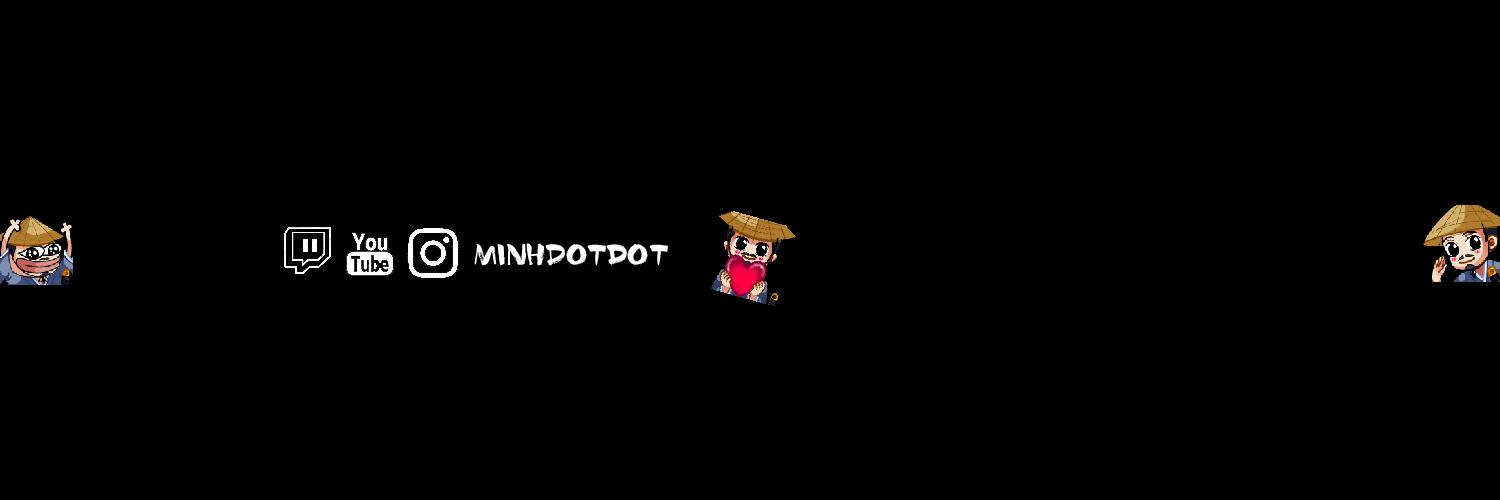minhdotdot's profile banner image