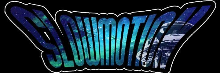 Slow Motion banner