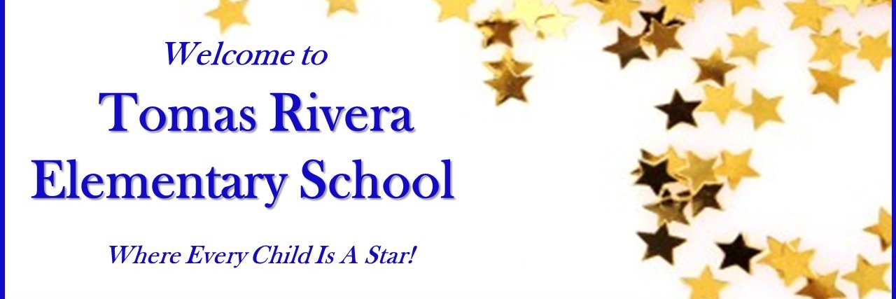 Tomas Rivera Elem banner