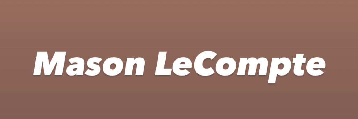 MasonLeCompte's profile banner image