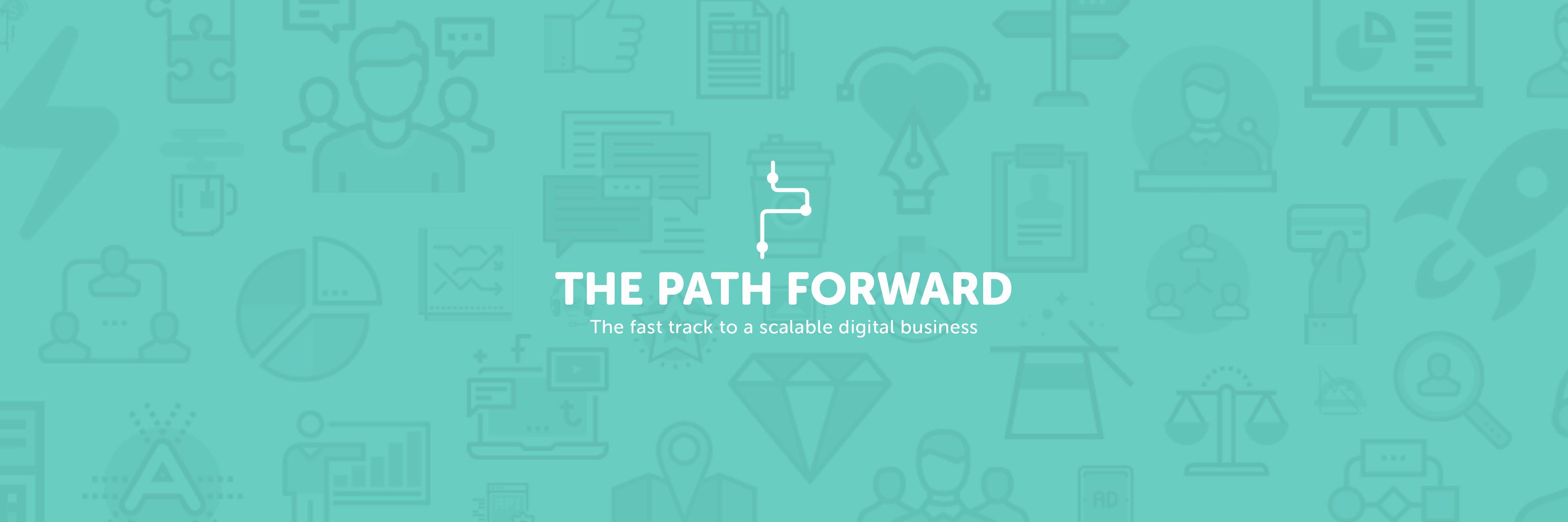 The Path Forward banner