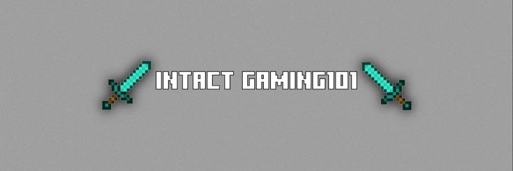 IntactGaming101's profile banner image