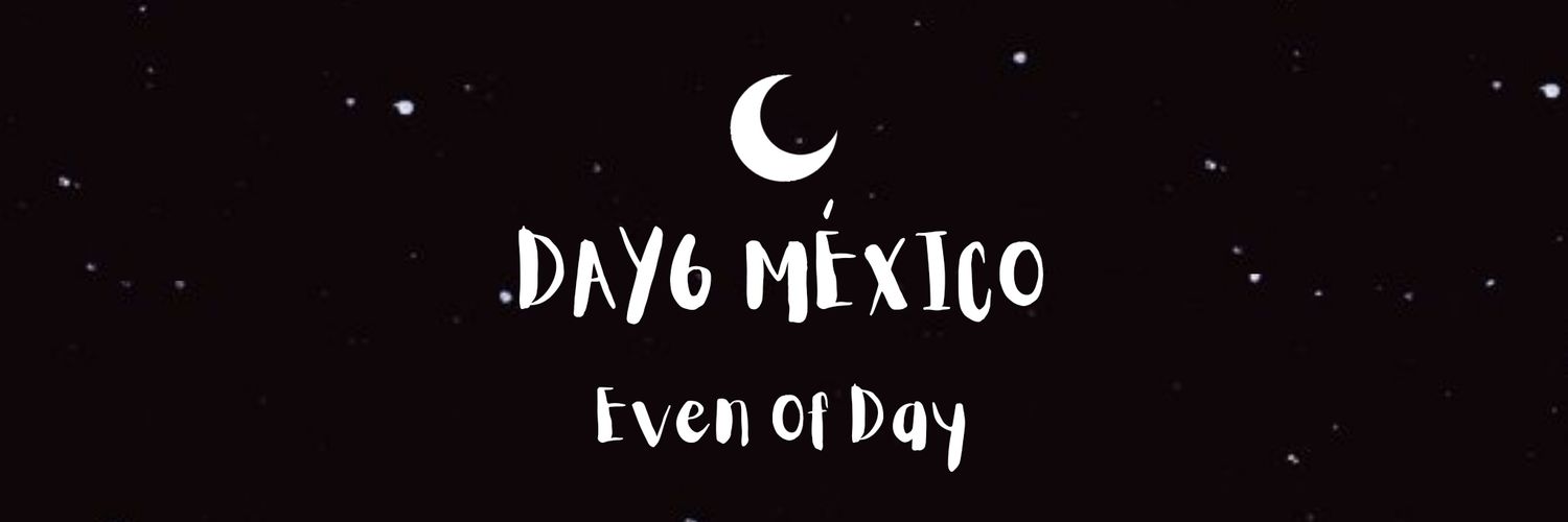 MexicoDay6's profile banner image