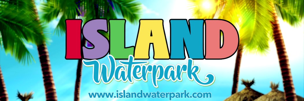 Island Waterpark banner