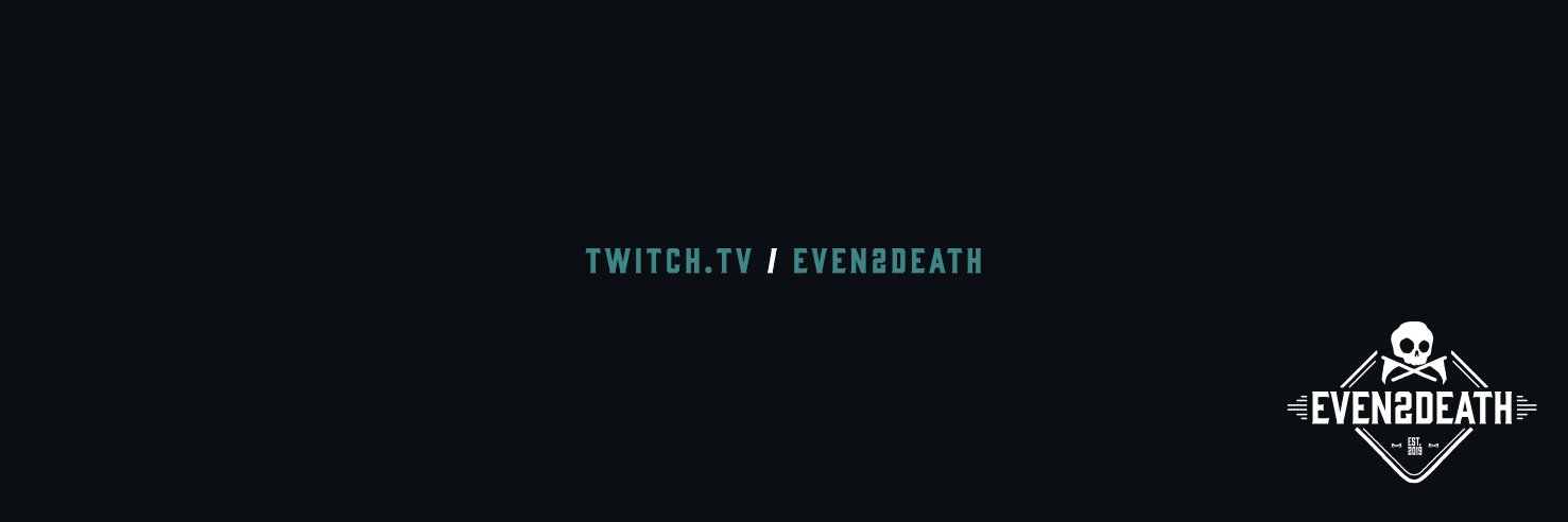 even2death's profile banner image