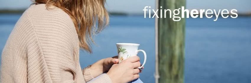 Fixing Her Eyes banner