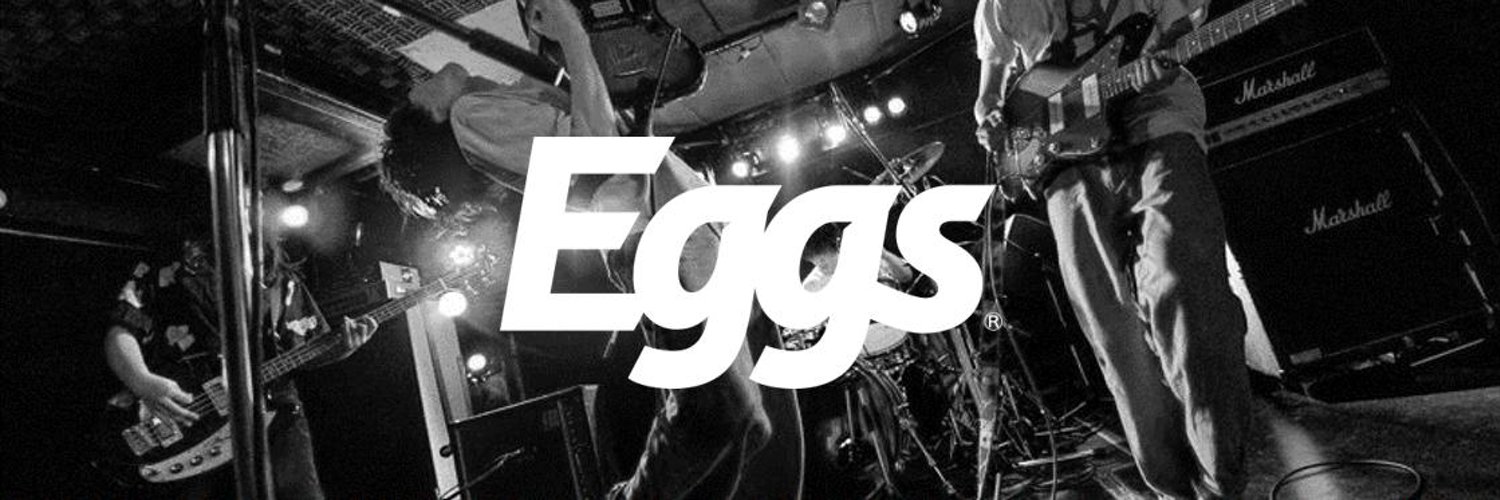 Eggs公式 (Eggs_music) / Twitter