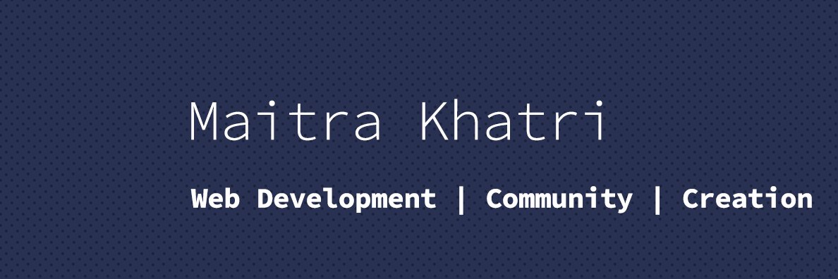 Maitra Khatri banner