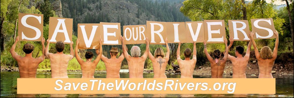 Save The World's Rivers! banner