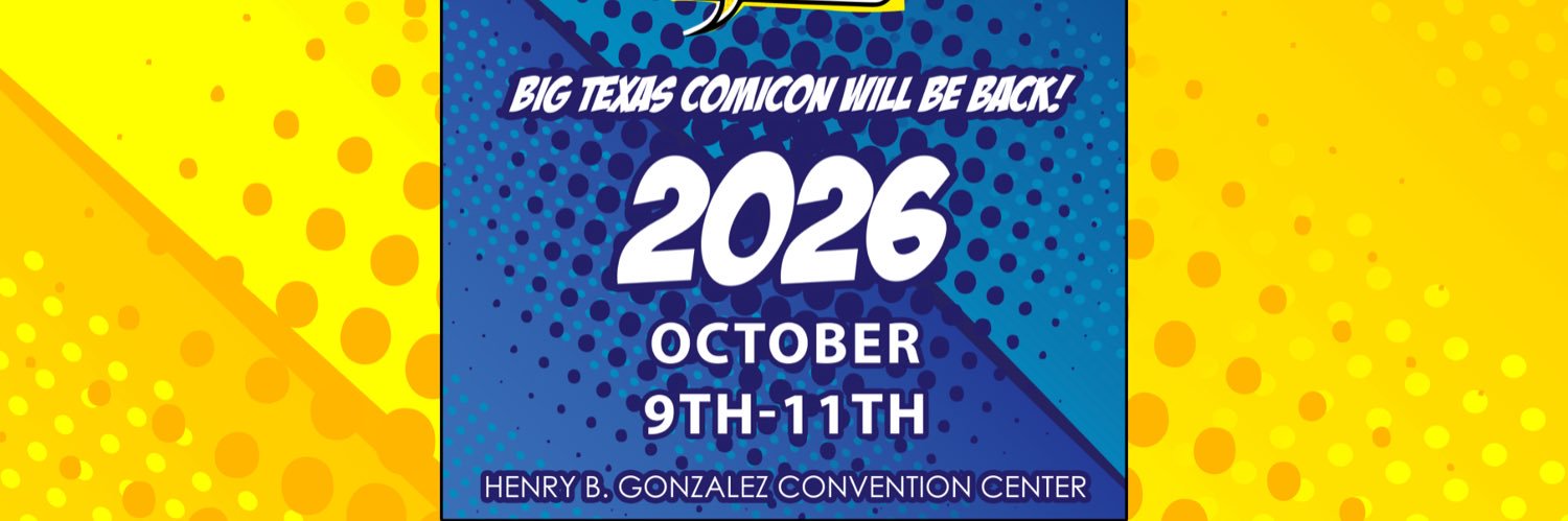 Big Texas Comicon banner