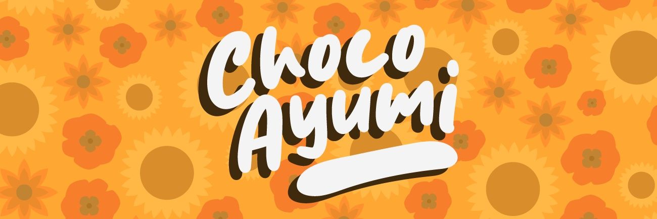ChocoAyumi 🌻 banner