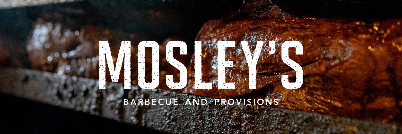 Mosley's Barbecue and Provisions banner