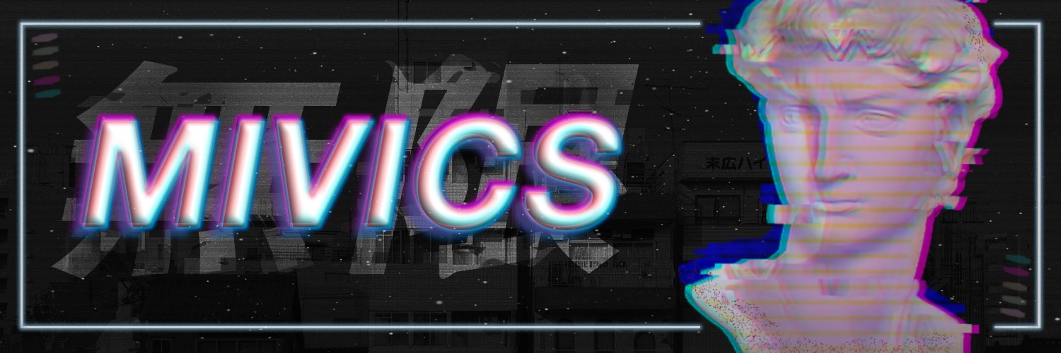 Mivics_'s profile banner image