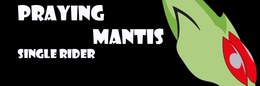 Praying Mantis Rider banner