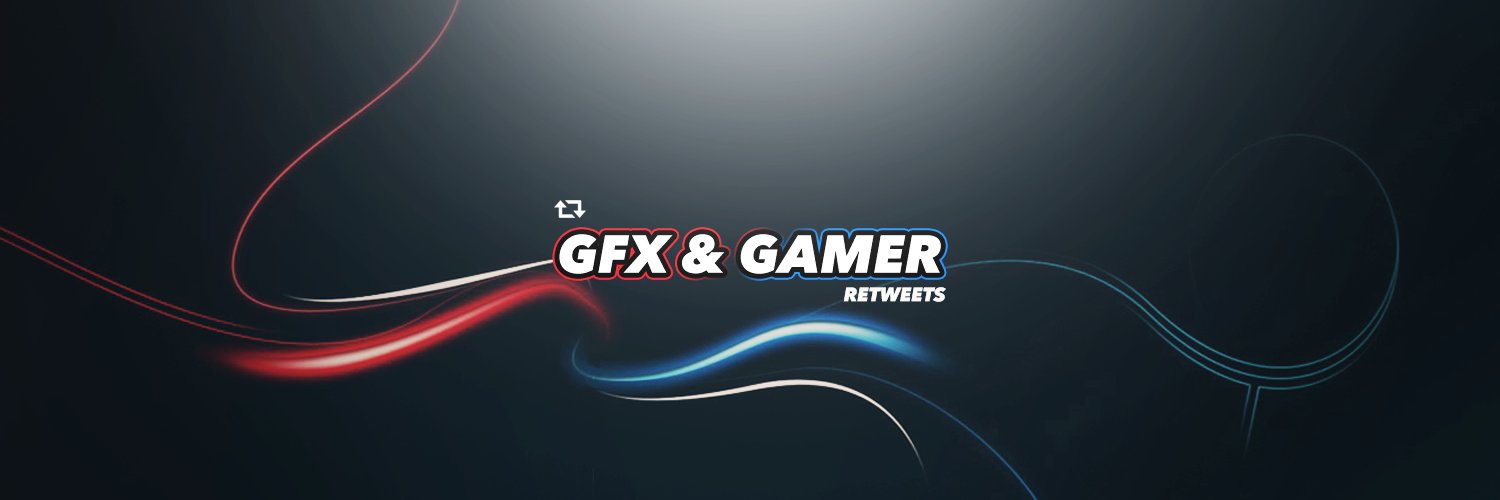 GamerGFXRetweet's profile banner image