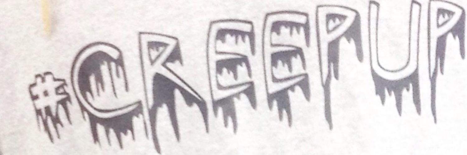 CREEPUP1's profile banner image