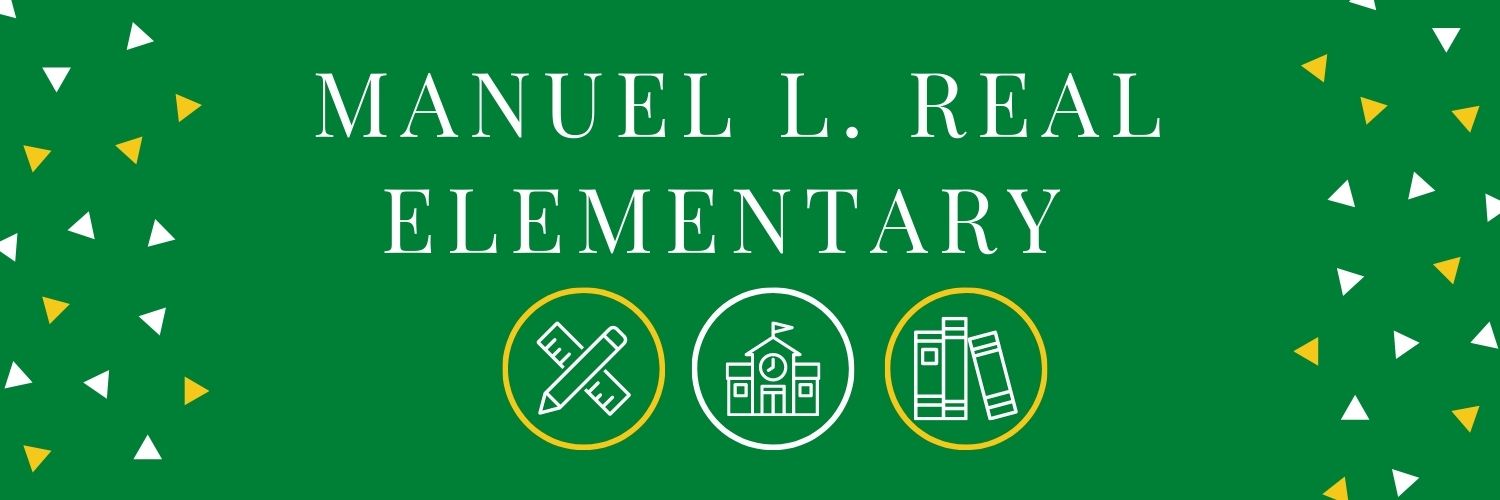 Manuel L. Real Elementary School banner