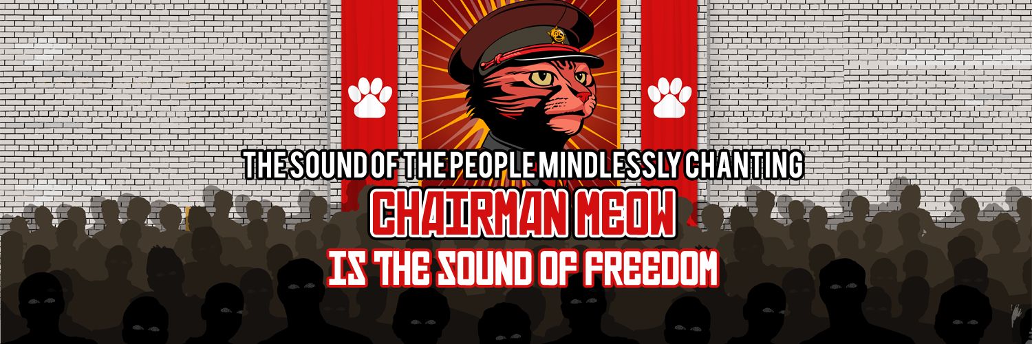 OurChairmanMeow's profile banner image
