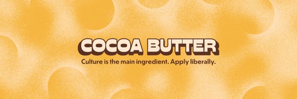 cocoabutterbf Profile Banner