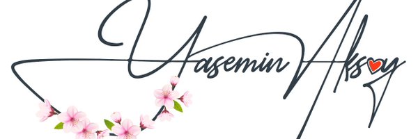 Yasemin Aksoy🌸 Profile Banner