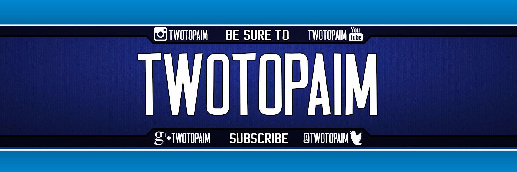 TWOTOPAIM's profile banner image