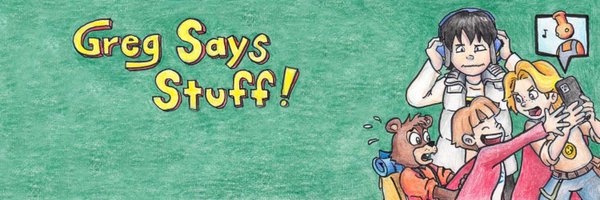 GregSaysStuff Profile Banner